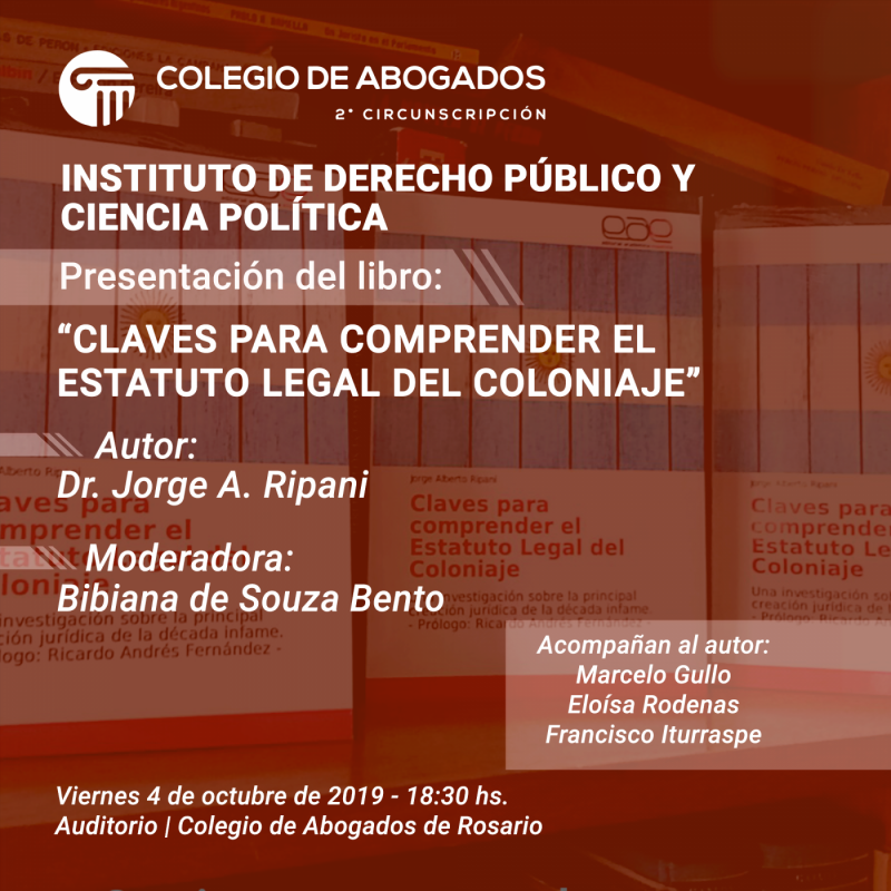 Presentación del libro: Claves para comprender el estatuto legal del coloniaje - 04/10/2019